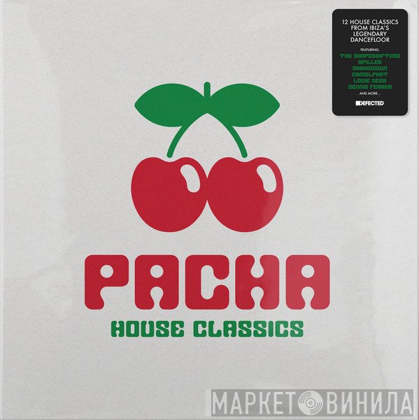  - Pacha House Classics
