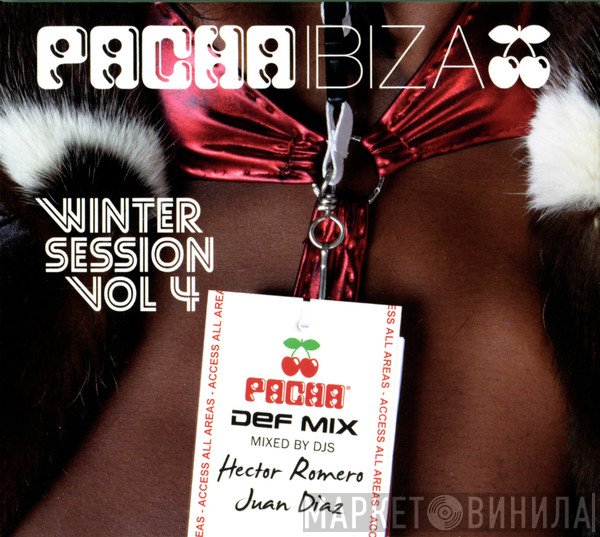  - Pacha Ibiza Winter Session Vol. 4