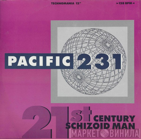 Pacific 231 - 21st Century Schizoid Man