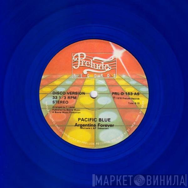 Pacific Blue  - Argentina Forever