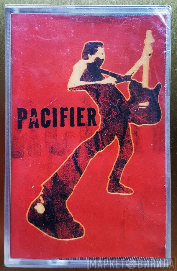 Pacifier   - Pacifier