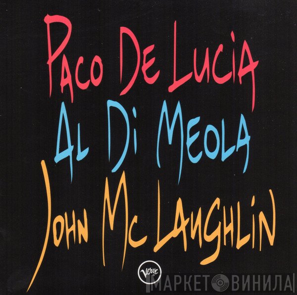 Paco De Lucía, John McLaughlin, Al Di Meola - The Guitar Trio