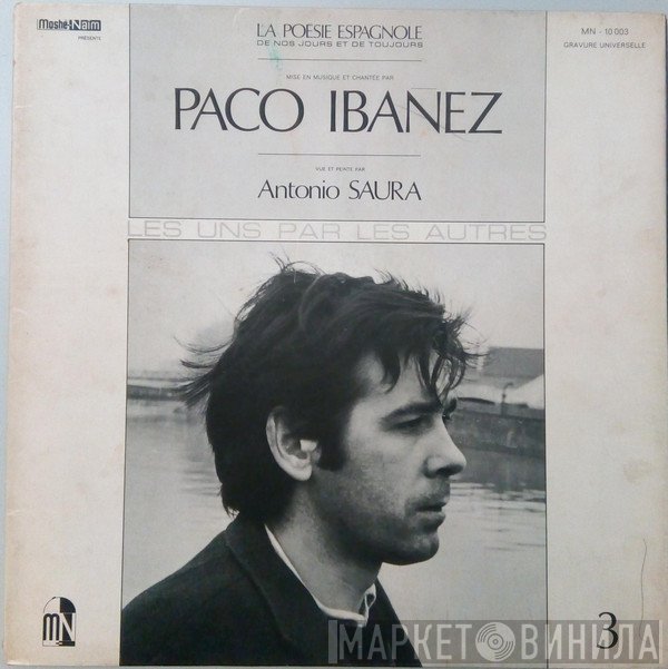 Paco Ibañez - La Poésie Espagnole De Nos Jours Et De Toujours - 3