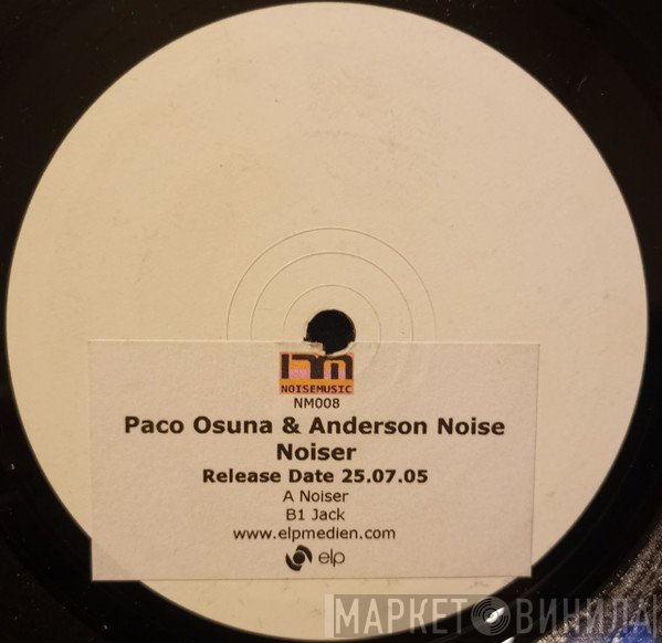 Paco Osuna, Anderson Noise - Noiser / Jack