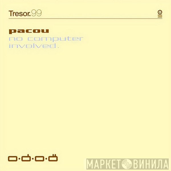 Pacou  - No Computer Involved