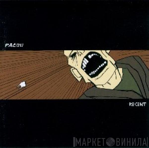 Pacou  - Recent