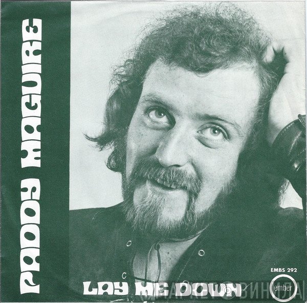 Paddy Maguire - Lay Me Down