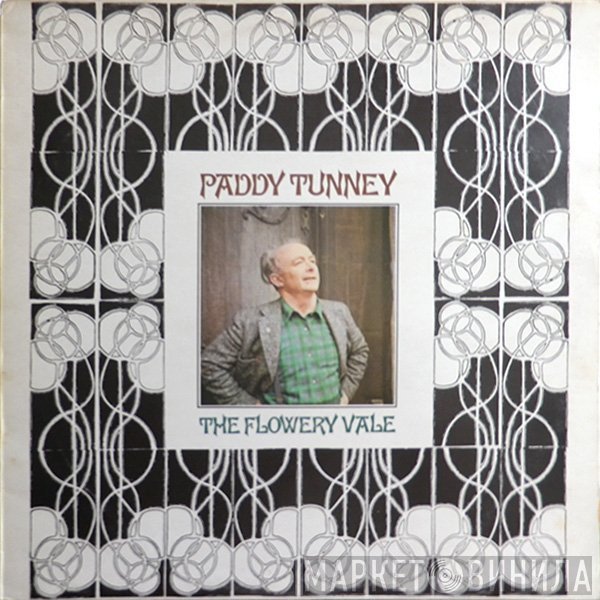 Paddy Tunney - The Flowery Vale
