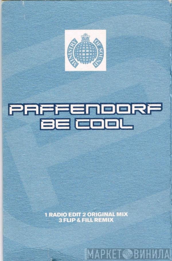 Paffendorf - Be Cool