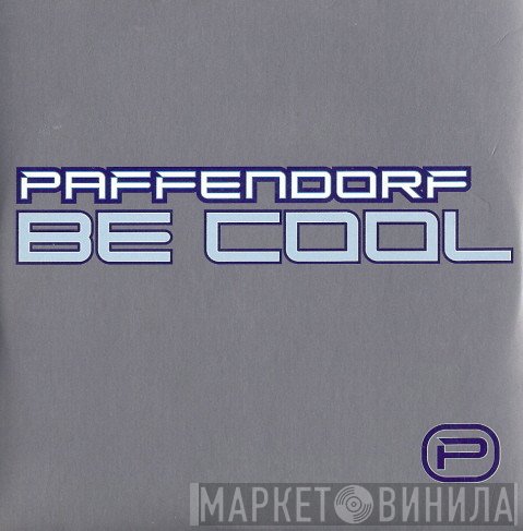 Paffendorf  - Be Cool