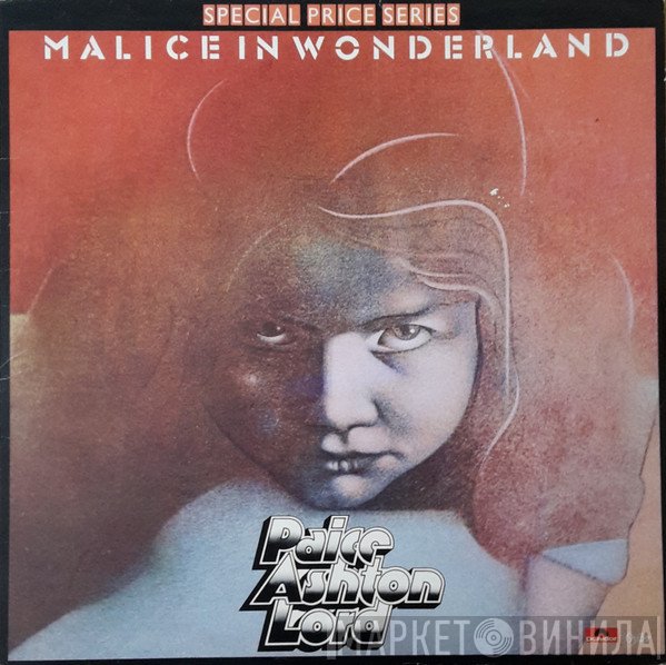 Paice Ashton & Lord - Malice In Wonderland