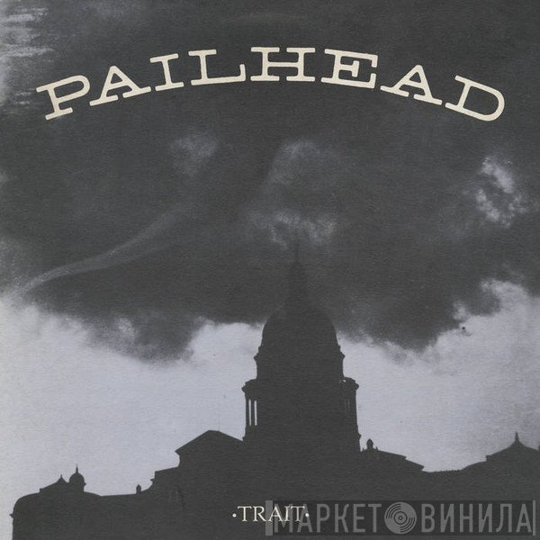 Pailhead  - Trait