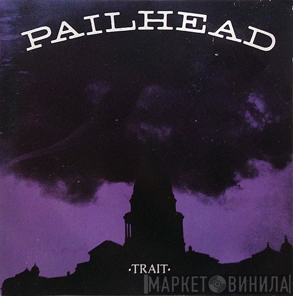 Pailhead  - Trait