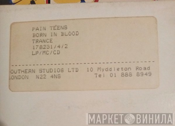 Pain Teens  - Born In Blood