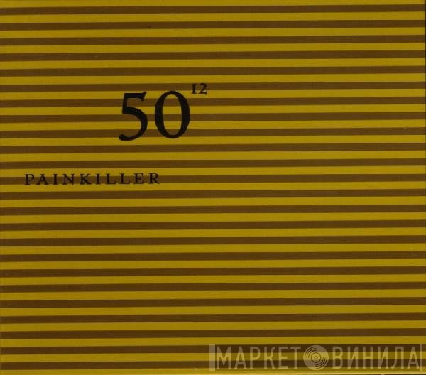 PainKiller  - 50¹²