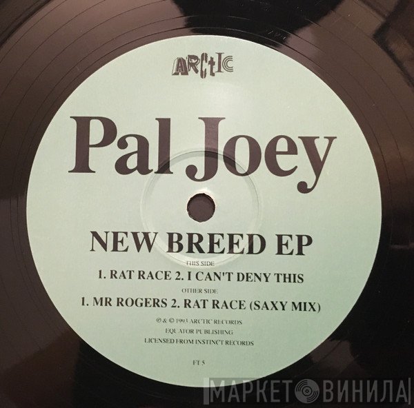 Pal Joey - New Breed EP