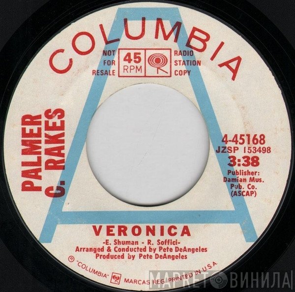 Pal Rakes  - Veronica / That Was Then