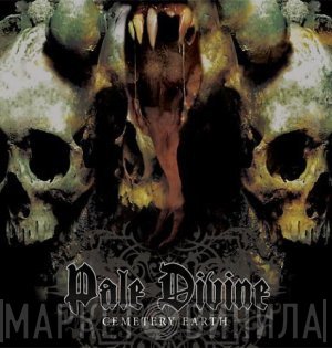Pale Divine  - Cemetery Earth