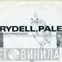 Pale, Rydell - Today Stopped Counting
