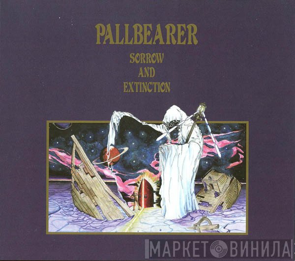 Pallbearer  - Sorrow And Extinction