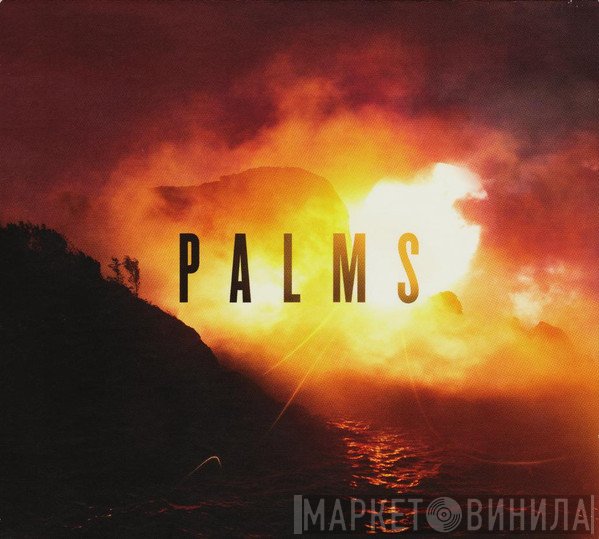 Palms  - Palms