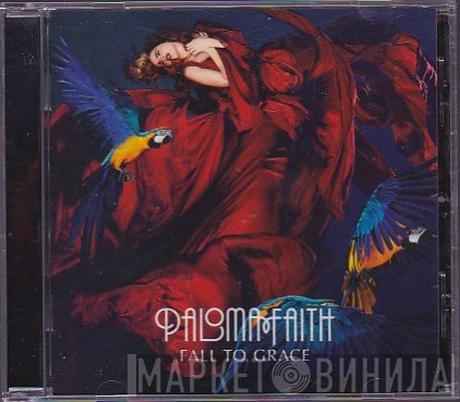 Paloma Faith - Fall To Grace
