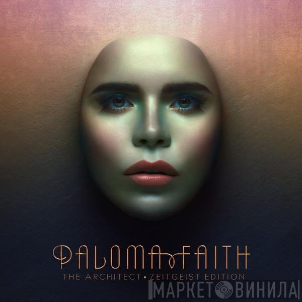 Paloma Faith - The Architect • Zeitgeist Edition