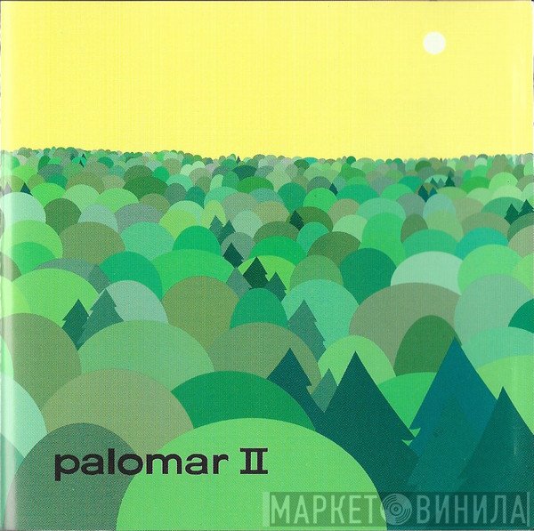 Palomar - Palomar II