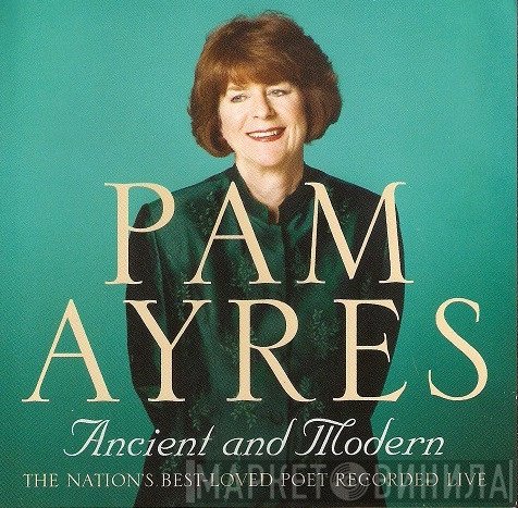Pam Ayres - Ancient And Modern.