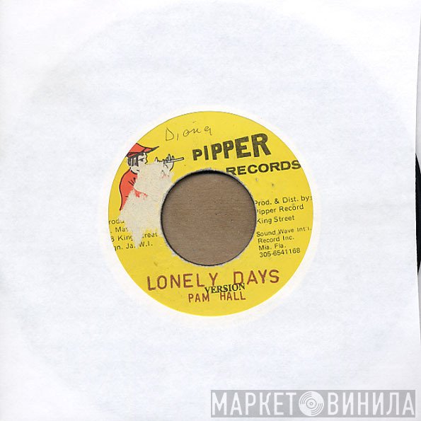 Pam Hall - Lonely Days