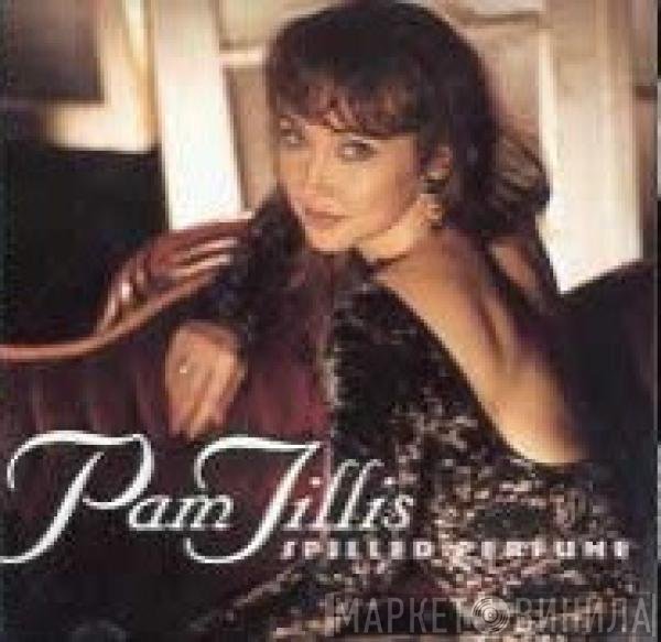 Pam Tillis  - Spilled Perfume