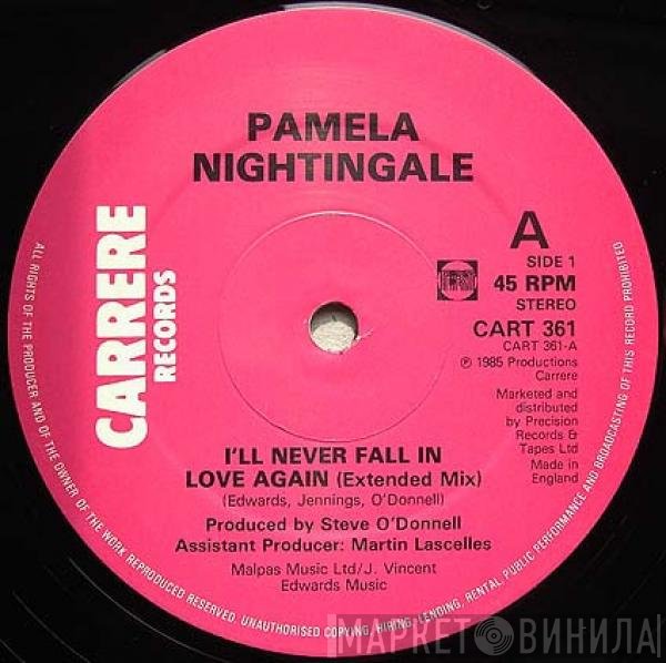 Pamela Nightingale - I'll Never Fall In Love Again