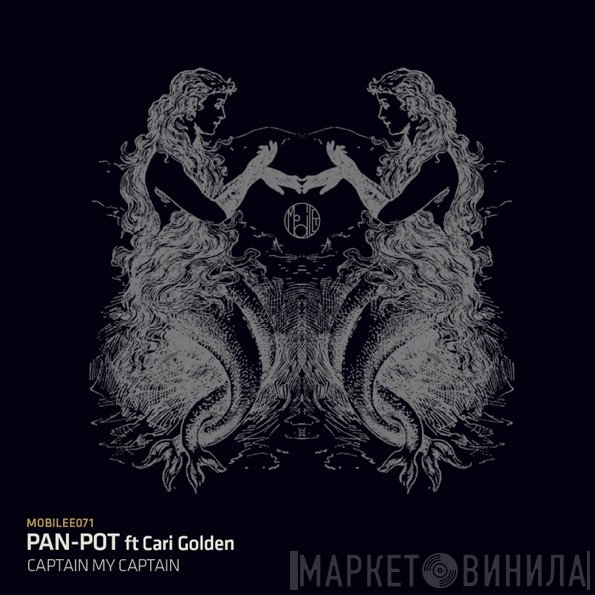 Pan-Pot  - Captain My Captain
