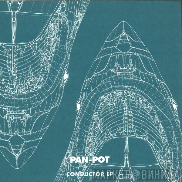 Pan-Pot  - Conductor EP