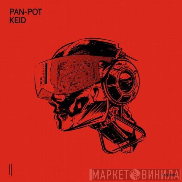 Pan-Pot  - Keid