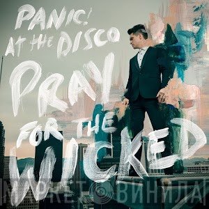 Panic! At The Disco  - High Hopes