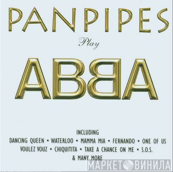 Panpipes - Play ABBA