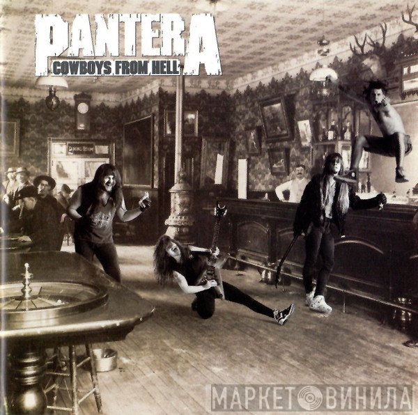 Pantera  - Cowboys From Hell