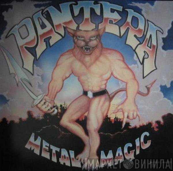 Pantera  - Metal Magic