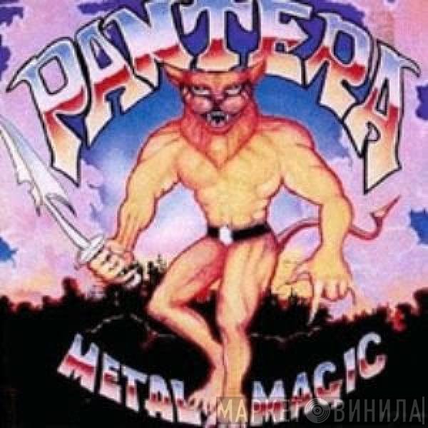 Pantera  - Metal Magic