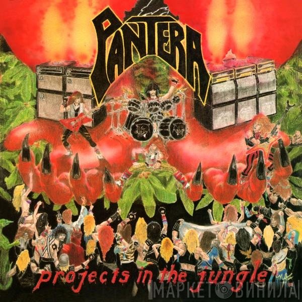 Pantera  - Projects In The Jungle