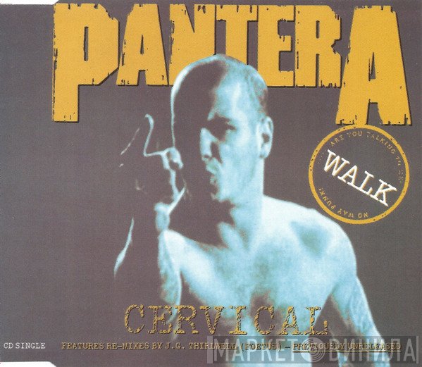 Pantera - Walk (Cervical)