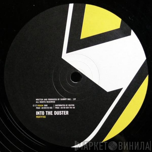 Pantytec  - Into The Duster