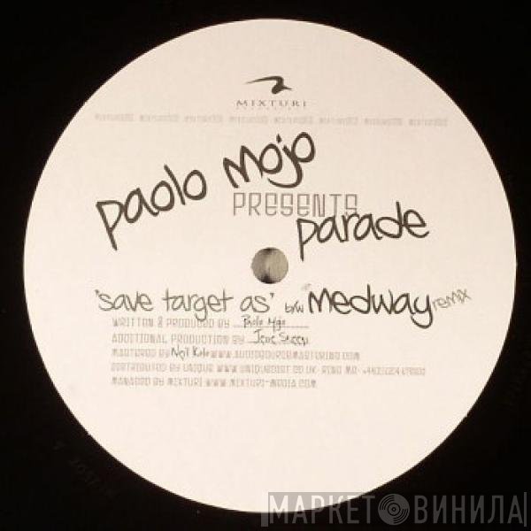 Paolo Mojo, Parade  - Save Target As