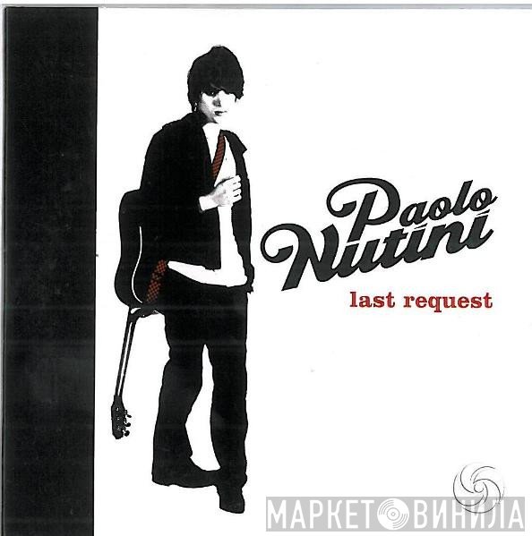 Paolo Nutini  - Last Request