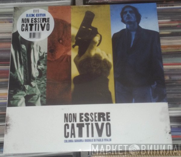 Paolo Vivaldi - Non Essere Cattivo