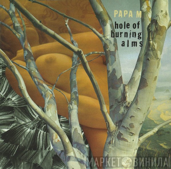 Papa M - Hole Of Burning Alms