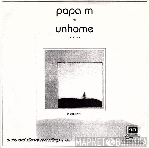 Papa M, Unhome - Untitled