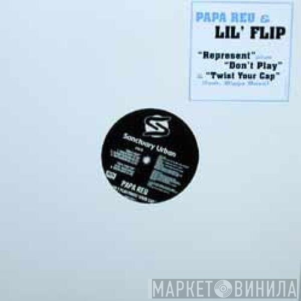 Papa Reu Feat. Lil' Flip  - Represent