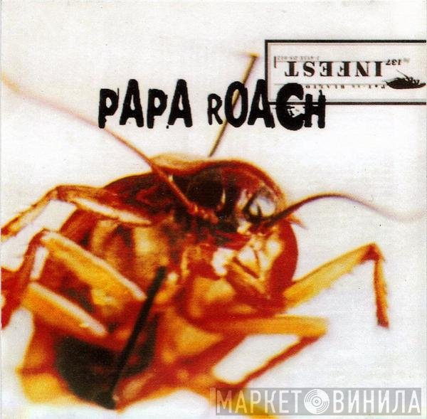 Papa Roach  - Infest